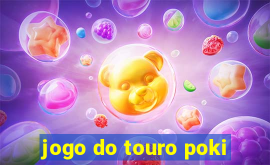 jogo do touro poki