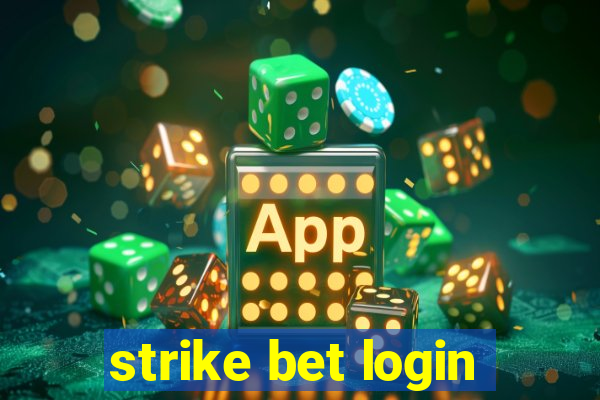 strike bet login