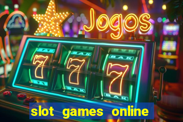 slot games online for free