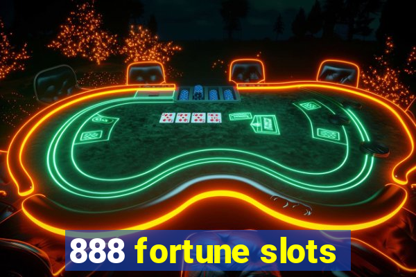 888 fortune slots