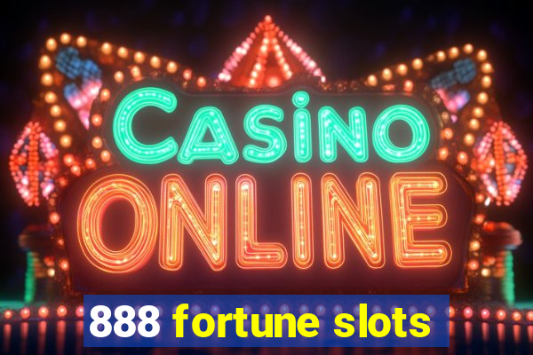 888 fortune slots