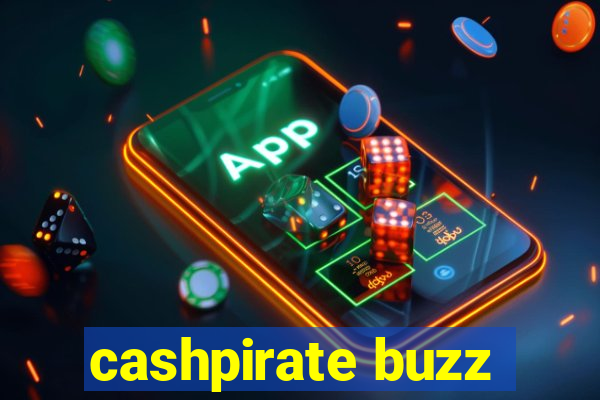 cashpirate buzz