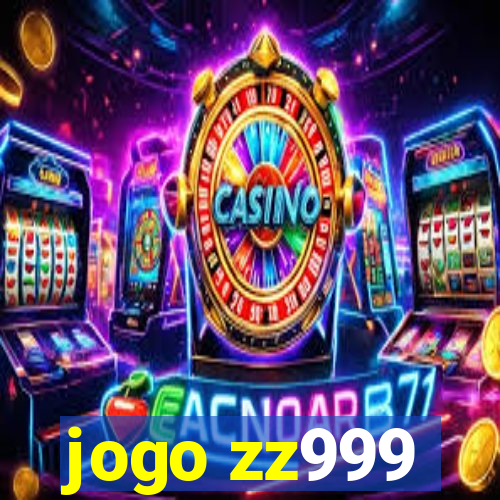 jogo zz999