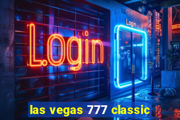 las vegas 777 classic