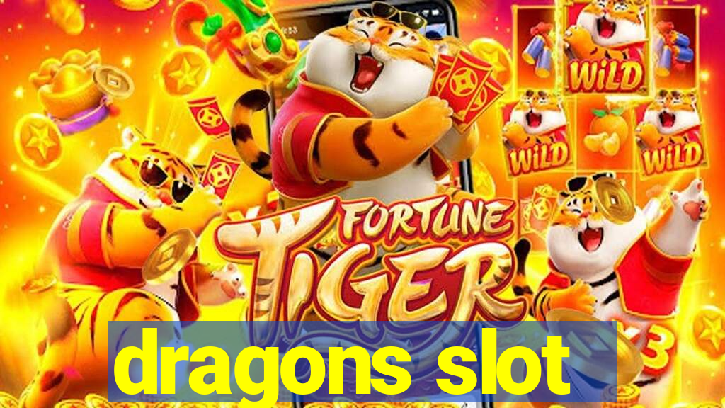 dragons slot