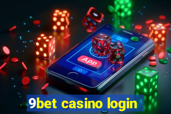 9bet casino login