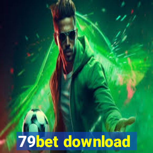 79bet download