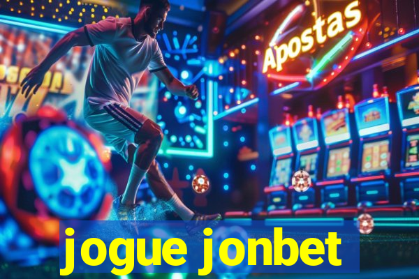 jogue jonbet