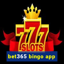 bet365 bingo app