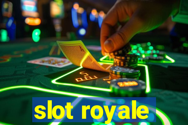 slot royale