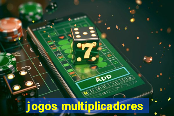 jogos multiplicadores