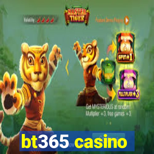 bt365 casino