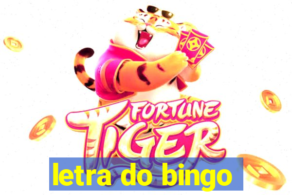 letra do bingo