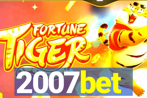 2007bet