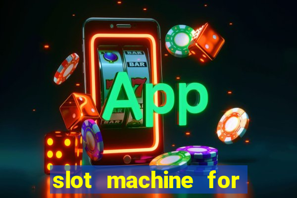 slot machine for free play