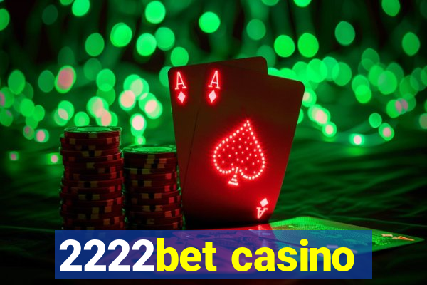 2222bet casino