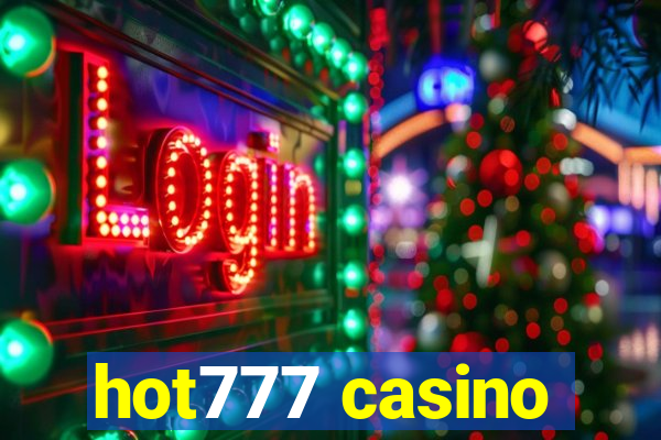 hot777 casino