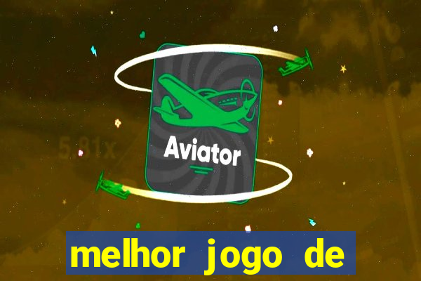 melhor jogo de aposta para ganhar dinheiro