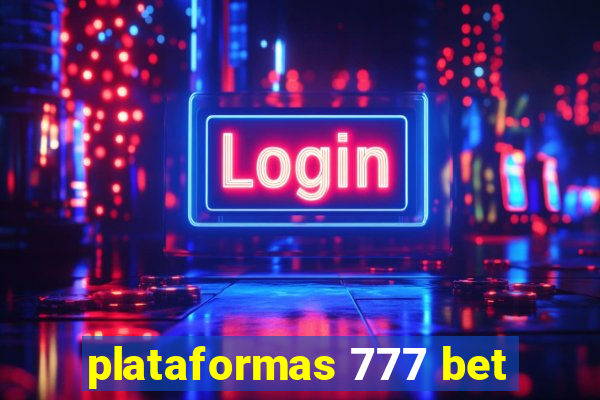 plataformas 777 bet