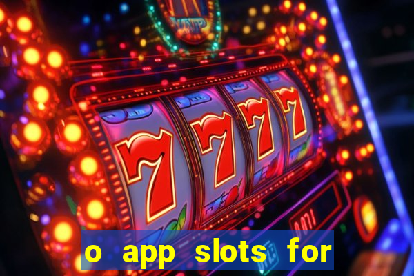 o app slots for bingo paga mesmo