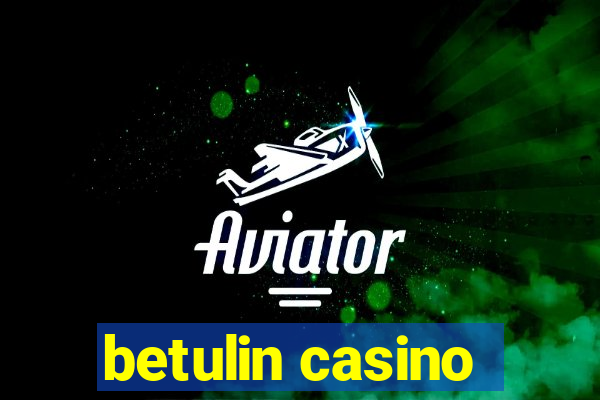 betulin casino