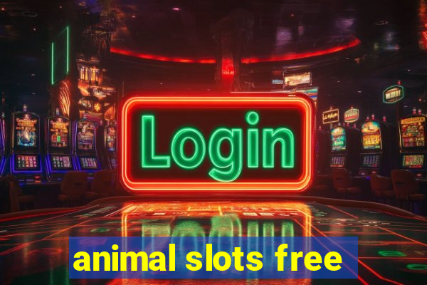 animal slots free