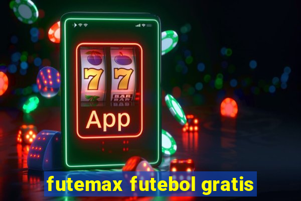 futemax futebol gratis