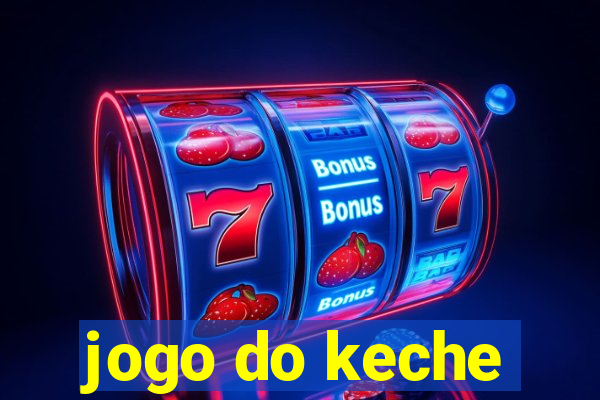 jogo do keche