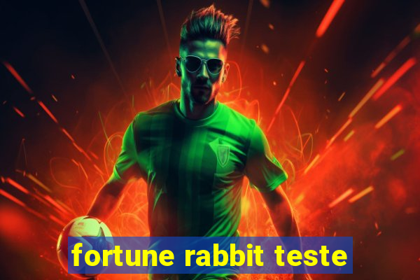 fortune rabbit teste