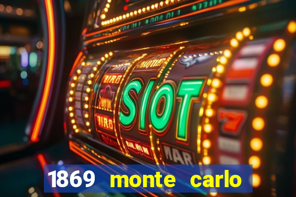 1869 monte carlo casino tax