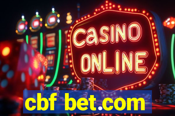 cbf bet.com