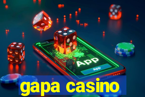 gapa casino