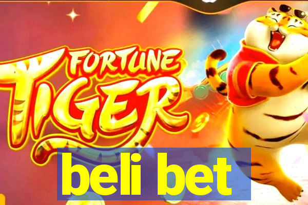 beli bet