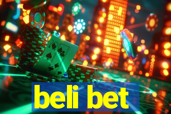 beli bet