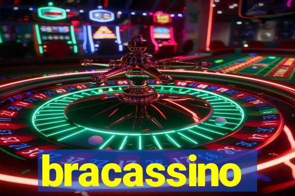 bracassino