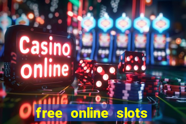 free online slots no downloading