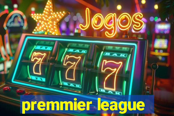 premmier league