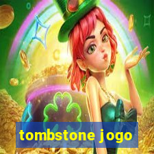 tombstone jogo