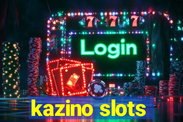 kazino slots