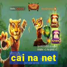 cai na net