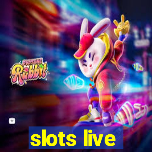 slots live