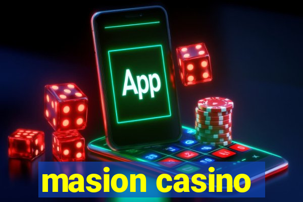 masion casino