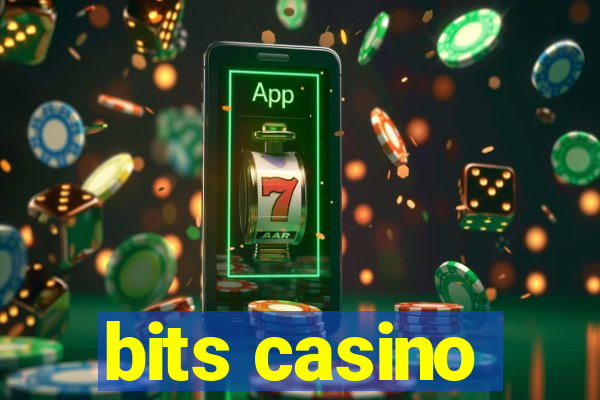 bits casino