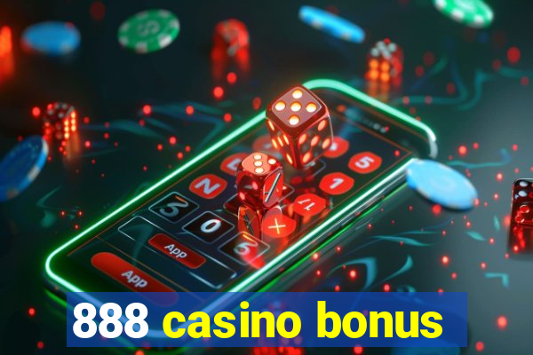 888 casino bonus