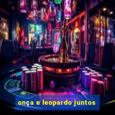 onça e leopardo juntos