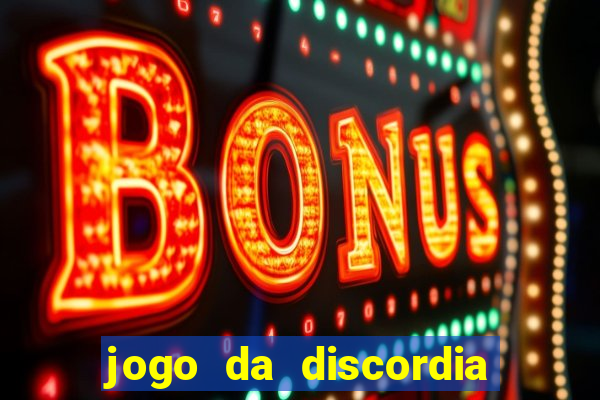 jogo da discordia a fazenda