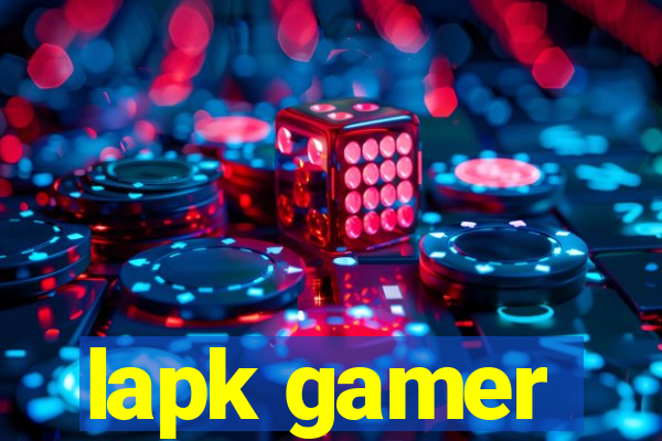 lapk gamer