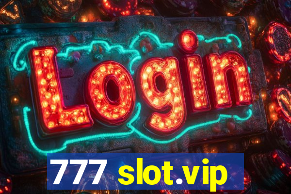 777 slot.vip