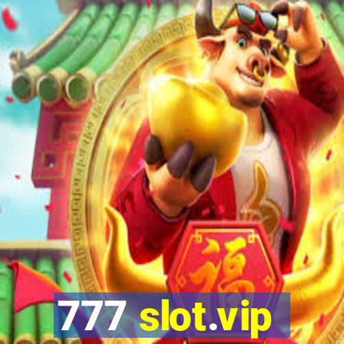 777 slot.vip