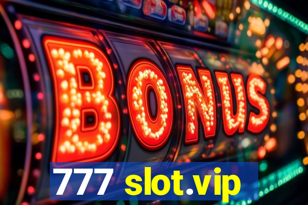 777 slot.vip